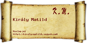 Király Matild névjegykártya